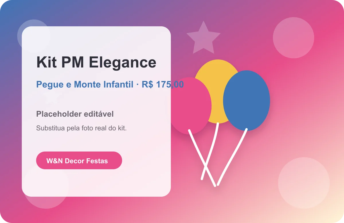 Kit PM Elegance da W&N Decor Festas