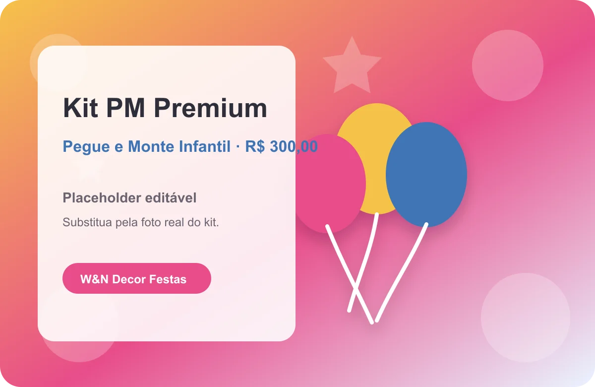 Kit PM Premium da W&N Decor Festas